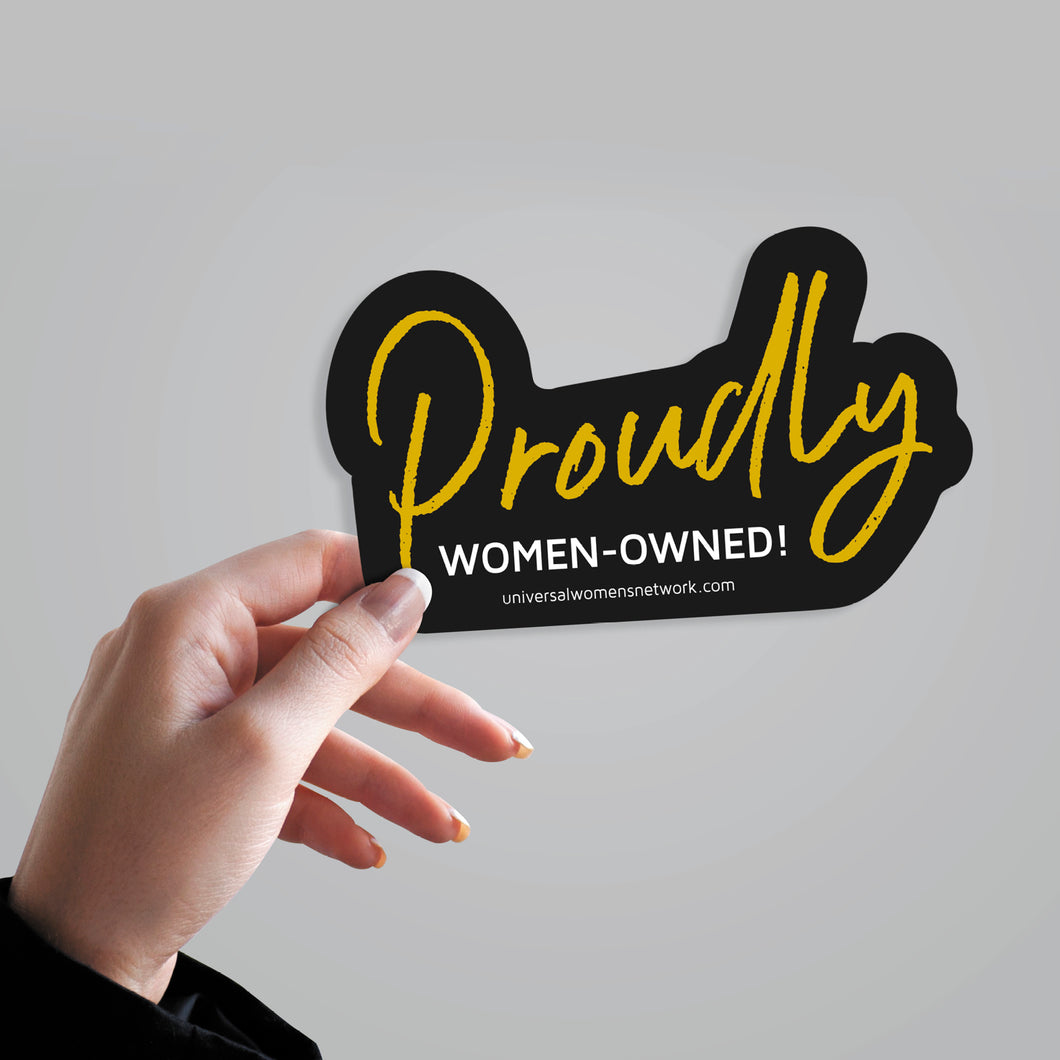 Proudly Women-Owned! Sticker
